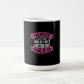 Nurse Gift | Nurse Kind Of Like A Doctor Koffiemok (Center)