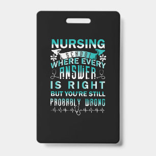 Nurse Gift Verpleegkundige School Waar Elke Badge