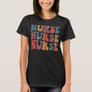 Nurse Groovy Retro Colorful Design Future T-shirt