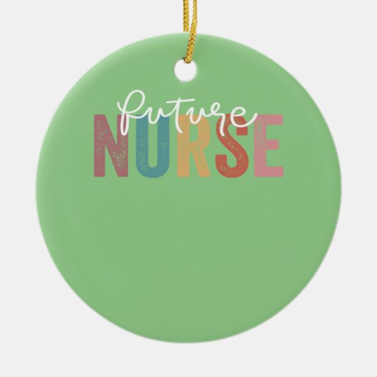 Nurse In Progress Nursing School Student Future Nu Keramisch Ornament (Voorkant)