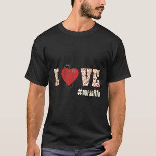 Nurse Life Pride Clinicals Rn LVN LPN Gift T-shirt
