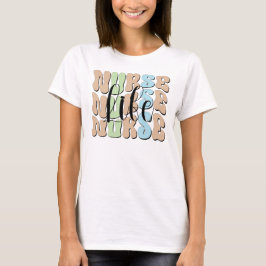 Nurse Life, waardering voor verpleegkundigen T-shirt