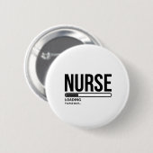 Nurse Loading Nursing school nurse, toekomstige nu Ronde Button 5,7 Cm (Voorkant /achterkant)