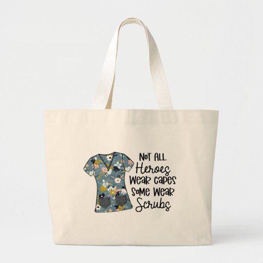 Nurse Modern Typography Superheld Scrubs Gezegde Grote Tote Bag (Voorkant)