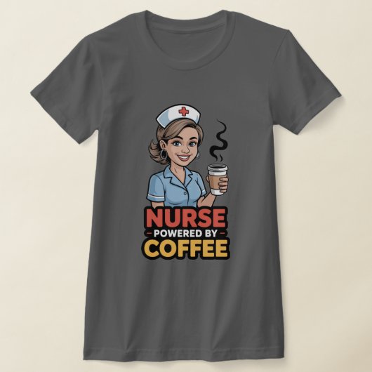 Nurse Powered by Coffee T-shirt (Poser)
