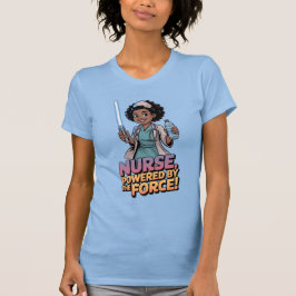 Nurse Powered by the Force  T-shirt