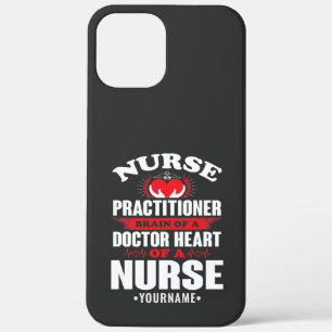 Nurse Practitioner Brains Of A Doctor Heart Of iPhone 12 Pro Max Hoesje