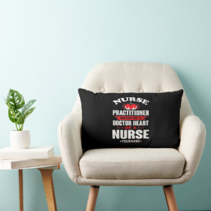 Nurse Practitioner Brains Of A Doctor Heart Of Kussen