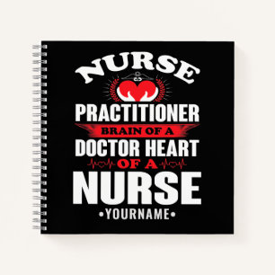 Nurse Practitioner Brains Of A Doctor Heart Of Notitieboek