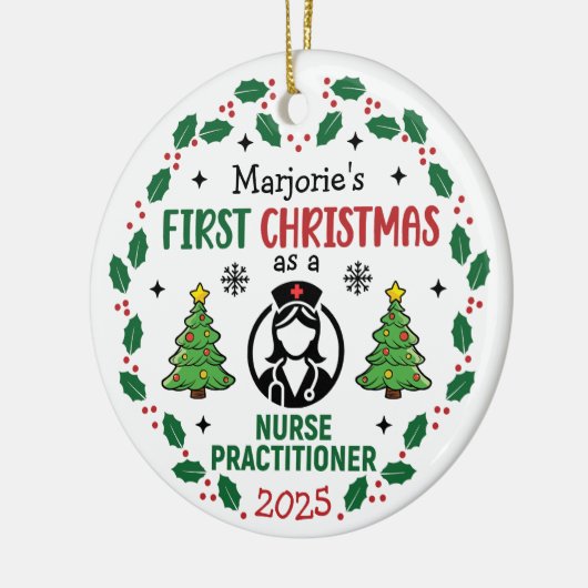 Nurse Practitioner Eerste Kerstdag Gepersonaliseer Keramisch Ornament (Links)