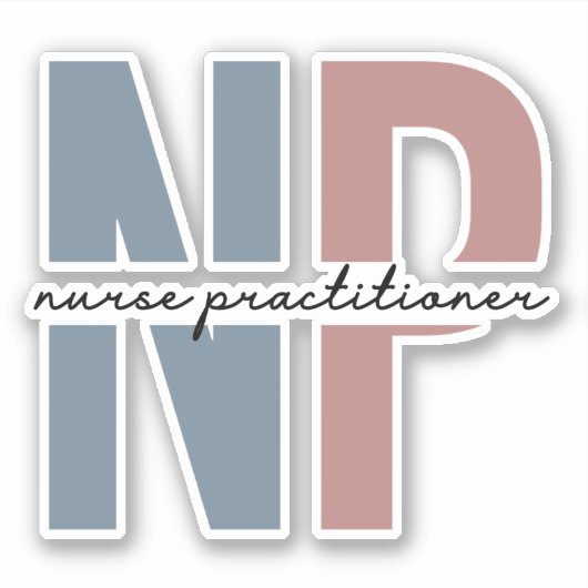 Nurse Practitioner NP nurse appreciation gifts Sticker (Voorkant)