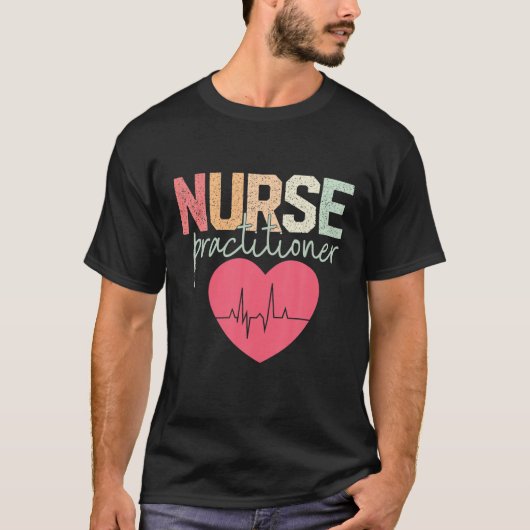 Nurse Practitioner Nursing NP RN Nurses Appreciati T-shirt (Voorkant)