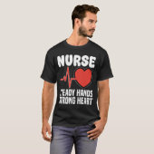 NURSE - STEADY HANDS STRONG HEART T-SHIRT (Voorkant volledig)