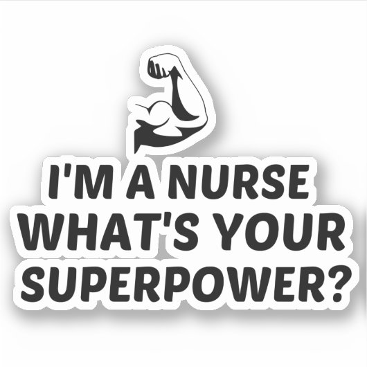 NURSE SUPERPOWER STICKER (Voorkant)