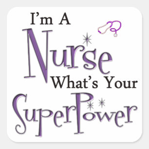 Nurse Superpower Vierkante Sticker