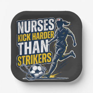 Nurses Kick Harder Than Strikers Papieren Bordje