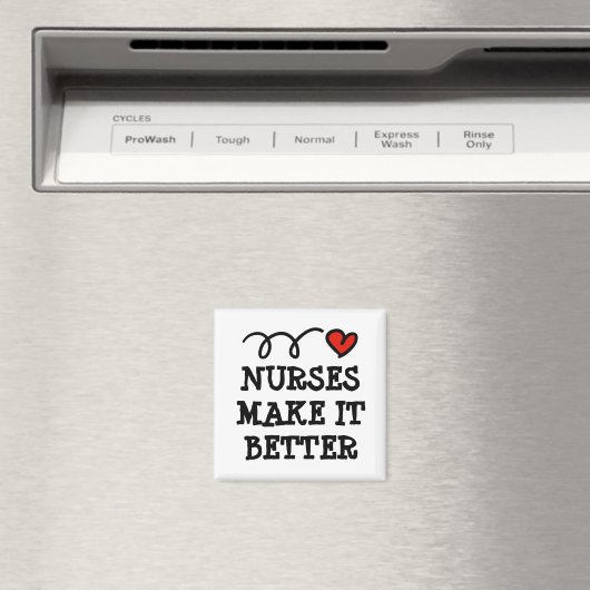 Nurses make it better red heart fridge magnet (In Situ (Lave-vaisselle))