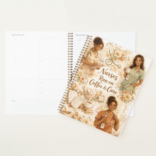 Nurses run on coffee and care planner (Display)