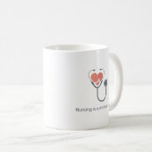 Nursing Is A Work Of Heart Stethoscope Coffee Mug  (Devant droit)