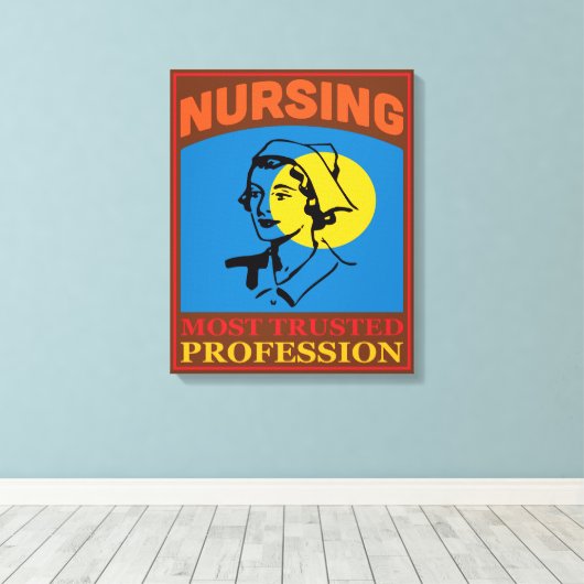 nursing trusted profession Stretched Canvas Print (Insitu (Houten vloer))