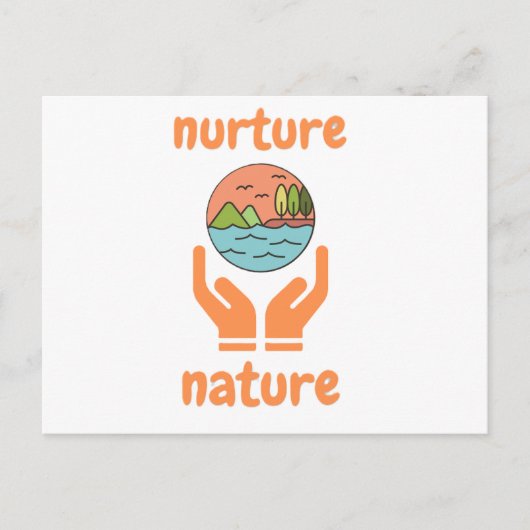 Nurture of nature, life quotes briefkaart (Voorkant)