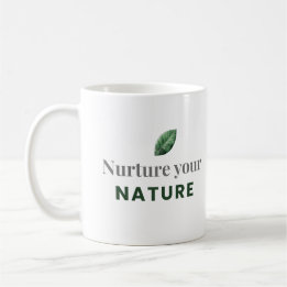 Nurture Your Nature Minimal Motivational Mug Koffiemok