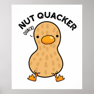 Nut Quacker Grappige Pindakaas Poster