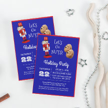 Nutcracker Let's Go Nuts Blue Holiday Invitation