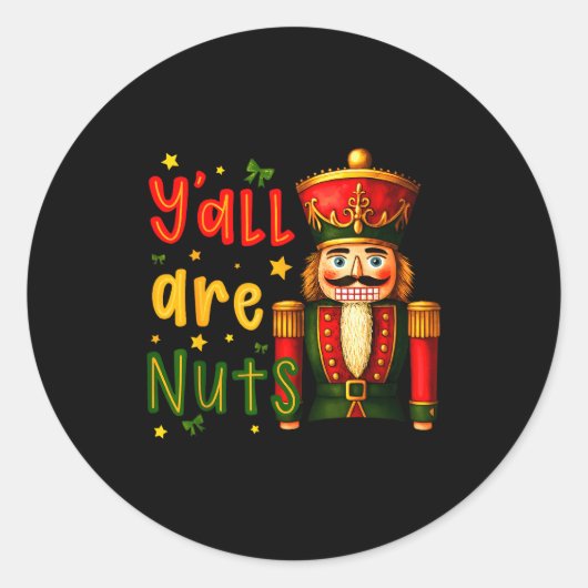 Nutcracker Merry Christmas Funny Xmas Pajamas Y'al Ronde Sticker (Voorkant)