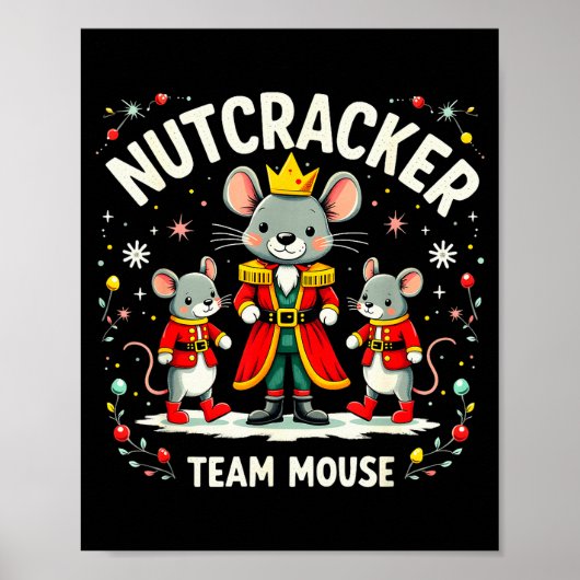 Nutcracker Team Mouse Christmas Ballet Gift Merry Poster (Voorkant)