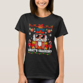 Nutcracker What's Crackin Funny Christmas Men Wome T-shirt (Voorkant)