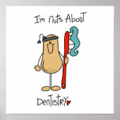 Nuts about Dentistry T-shirts en Gifts Poster (Voorkant)