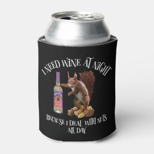 Nuts de hele dag - Funny Squirrel Wine Drinker Blikjeskoeler