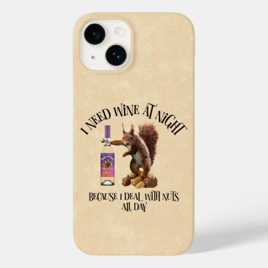 Nuts de hele dag - Funny Squirrel Wine Drinker Case-Mate iPhone Case (Achterkant)