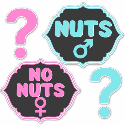 Nuts ou pas de noix rose|Bleu Sticker de révélatio (Devant)