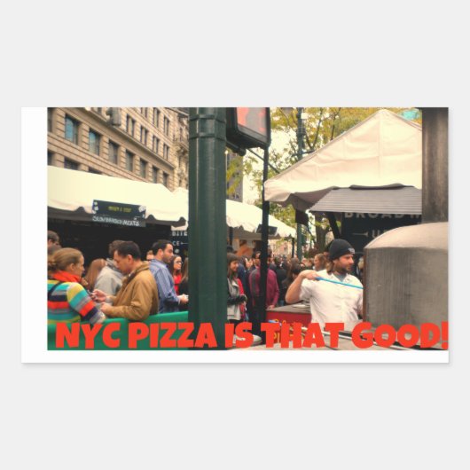 NYC Pizza is zo goed Rechthoekige Sticker (Voorkant)