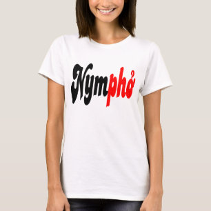 Nympho T-shirt