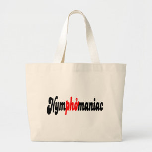 Nymphomaniac Grote Tote Bag