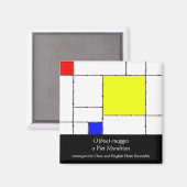 O(boe)-maggio a Mondrian Magnet (Recto/Verso)