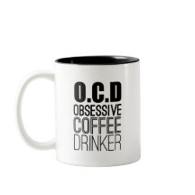 O.C.D Obsessieve Koffiedrinker Koffieliefhebber Hu