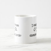 O.C.D. Trouble du chat Obsessif Cat Mug (Centre)