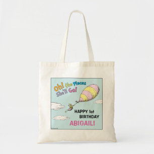 O, de plaatsen waar ze zal komen! - Eerste verjaar Tote Bag