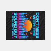 O Engineer Quotes Don't Mess With The Sound Guy  Fleece Deken (Voorkant (Horizontaal))