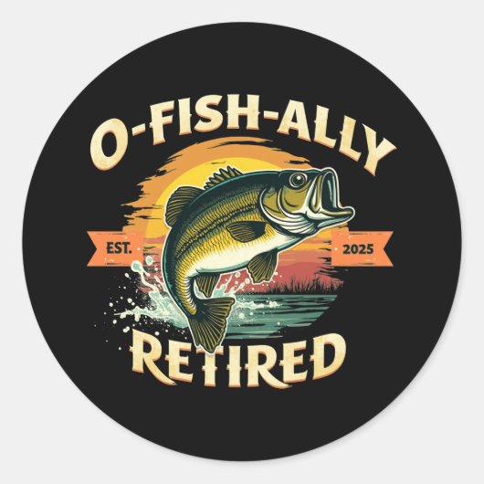 O-Fish-Ally Gepensioneerd 2025 Visser Vist met pen Ronde Sticker (Voorkant)