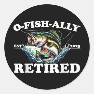 O-Fish-Ally Gepensioneerd 2025 voor Gevist Pensioe Ronde Sticker