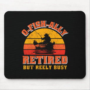O-fish-ally Gepensioneerd Grappig Visser Shirt Pen Muismat