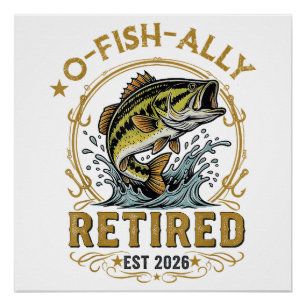 O Fish Ally Met Pensioen Sinds 2026 Vissen Pensioe Perfect Poster
