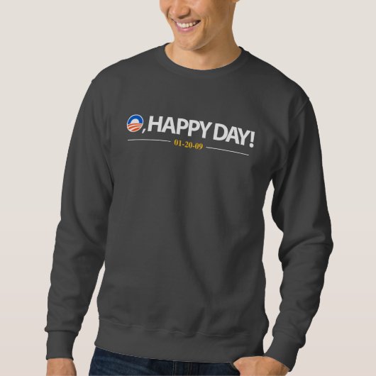 O Happy Day Sweatshirt (Voorkant)