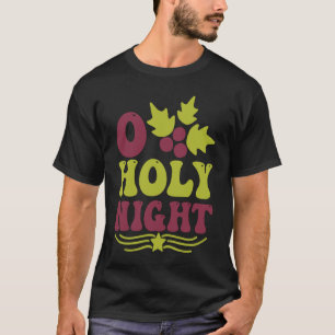 O Heilige Nacht Christelijk voor Kerstmis zingen T-shirt