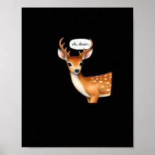 O Herten Schattig Puntig Herten Spreuk Whimsical C Poster